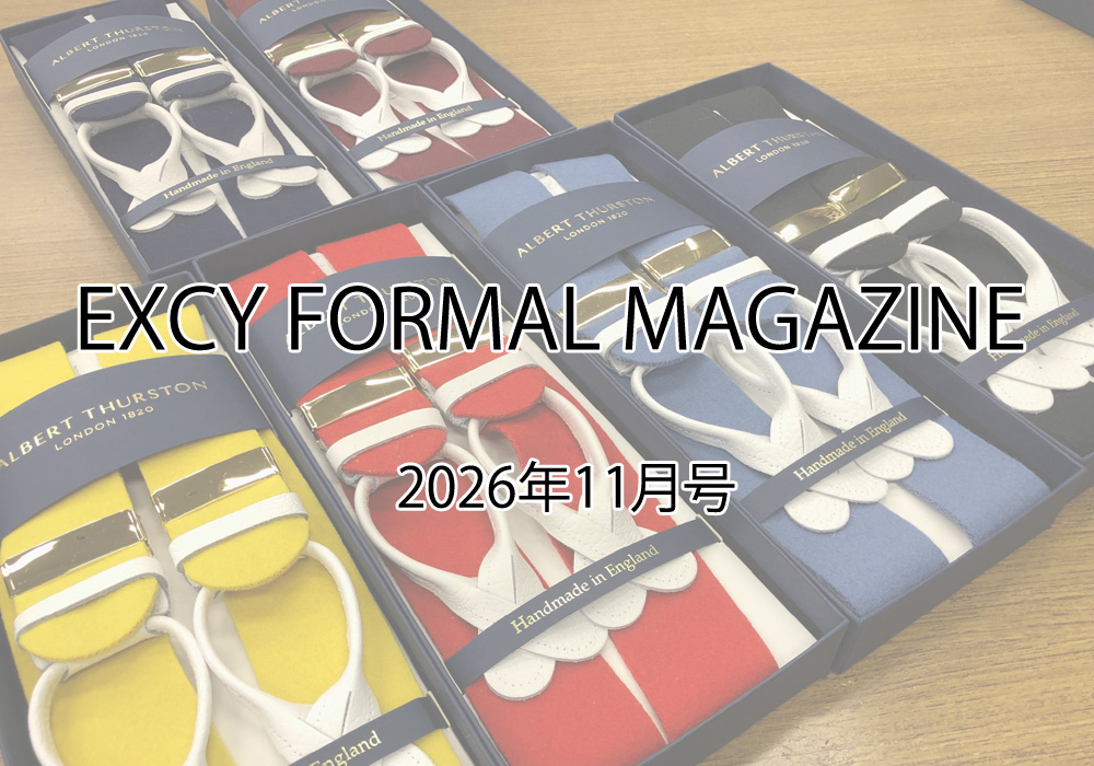 2026年11月号_EXCY FORMAL MAGAZINE-10月のフォーマルアクセサリー販売状況ALBERTTHURSTONBox Cloth入荷